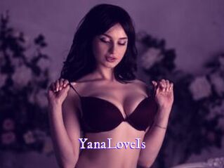 YanaLoveIs