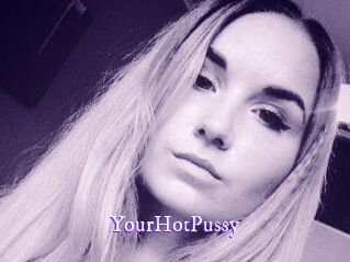 YourHotPussy