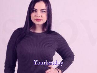 Yourbestday