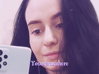 Yourownerhere