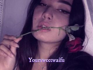 Yoursweetwaifu
