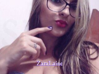 ZaraLaine