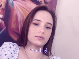 Zarahigh